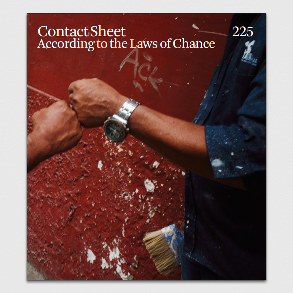 Contact Sheet 225: According to the Laws of Chance