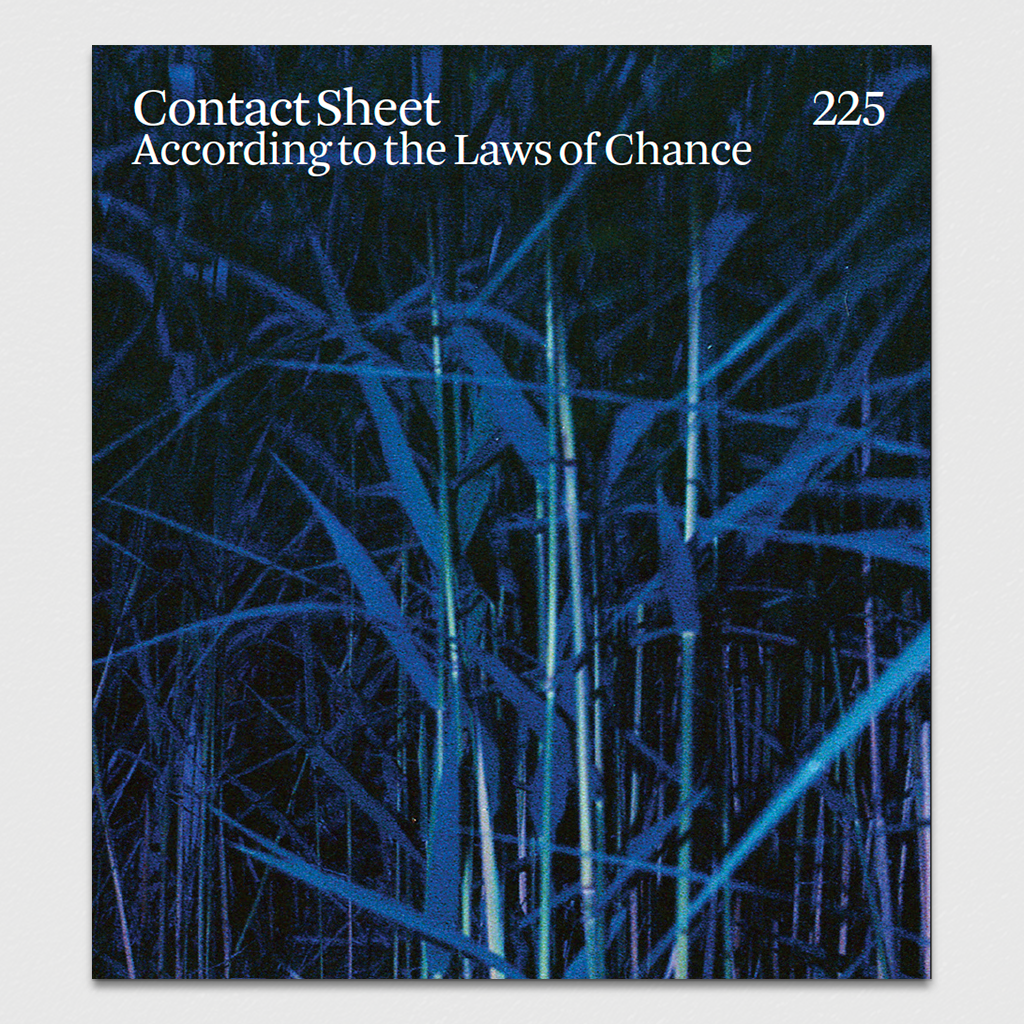 Contact Sheet 225: According to the Laws of Chance