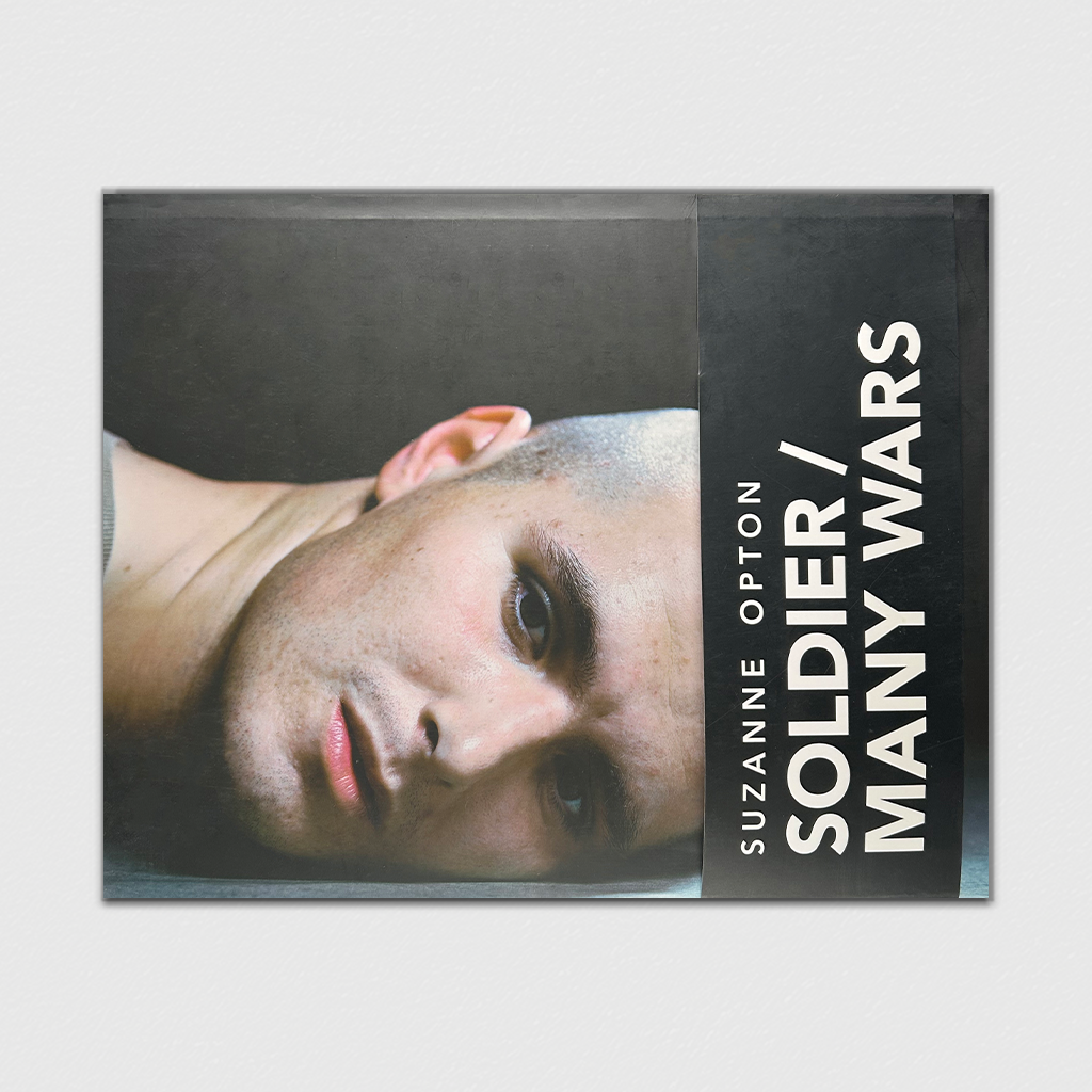 Suzanne Opton: Solider/Many Wars
